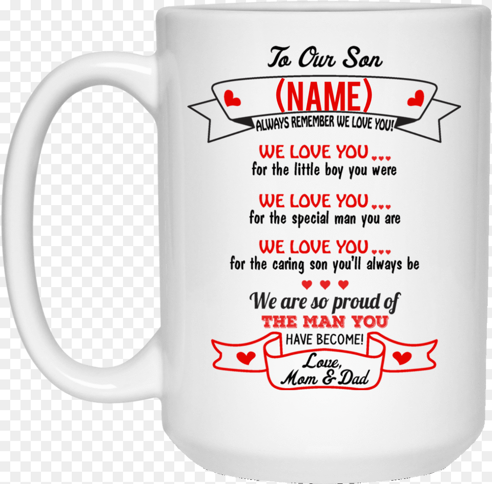 Love You My Mom And Dad, Cup, Beverage, Coffee, Coffee Cup Png