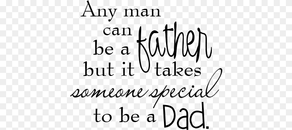 Love Your Daddy Quotes, Gray Free Png