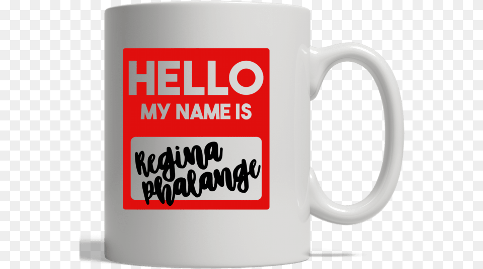 Lovely Hello My Name Is Regina Phalange Mug Nxtgame, Cup, Beverage, Coffee, Coffee Cup Png Image