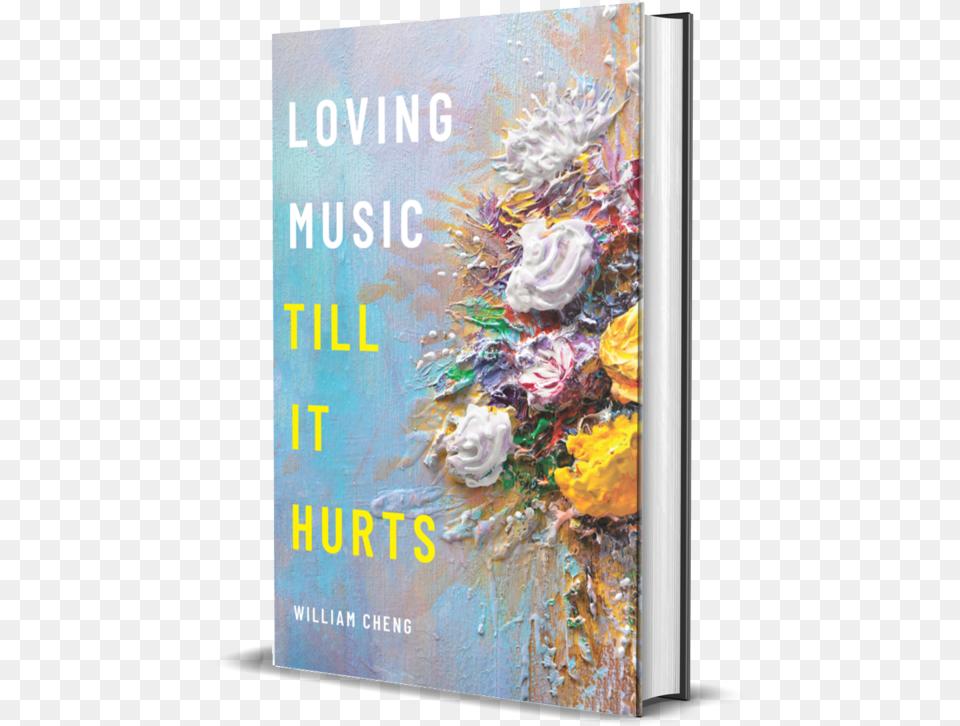 Loving Music Till It Hurts Signs, Book, Publication, Flower, Plant Free Png