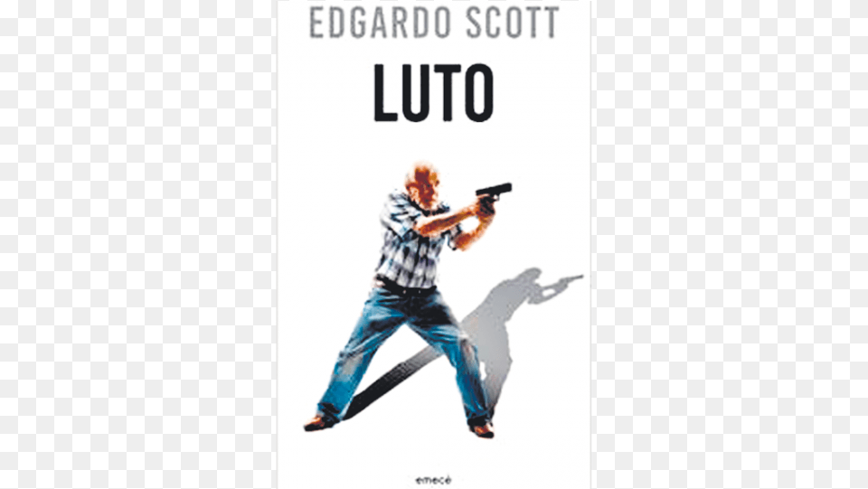 Luto Edgardo Scott Emec 208 Pginas Luto Edgardo Scott Poster, Weapon, Firearm, Gun, Handgun Free Transparent Png