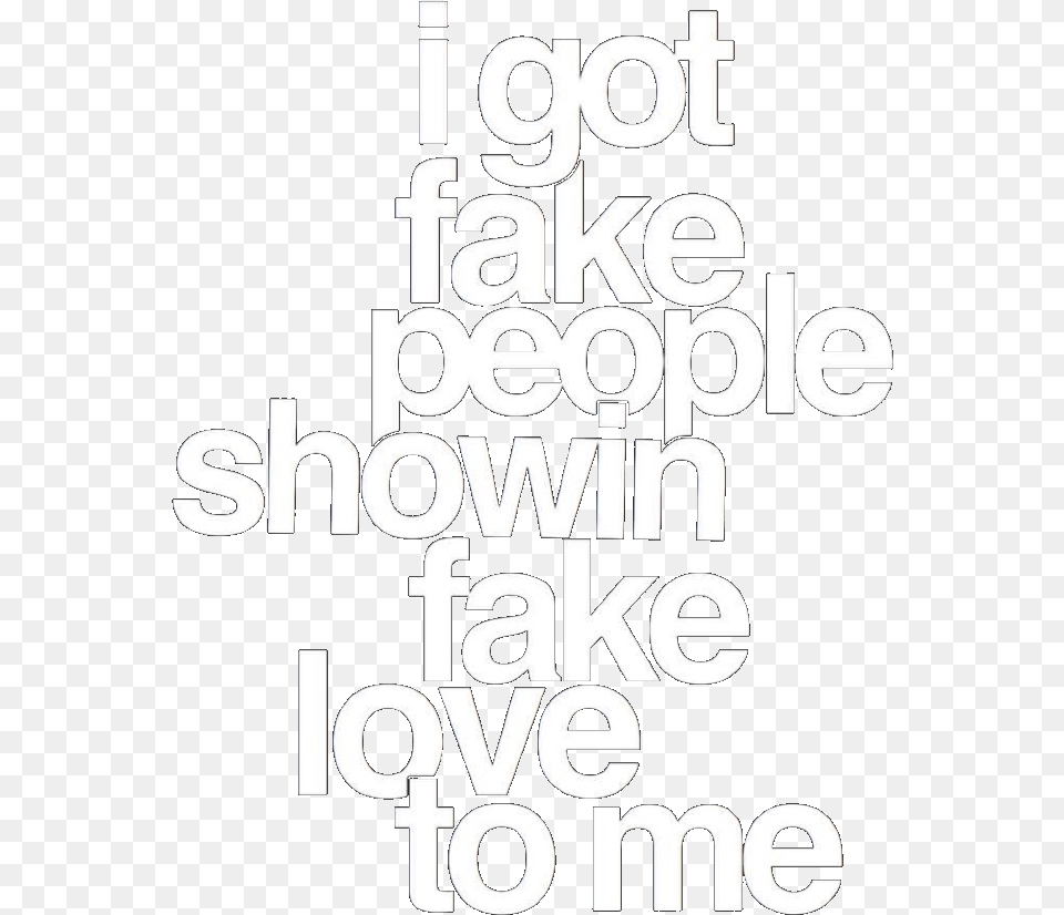 Lyrics Quote Words Text Song Music Drake Fake Fakepeopl Poster, Stencil Free Png Download