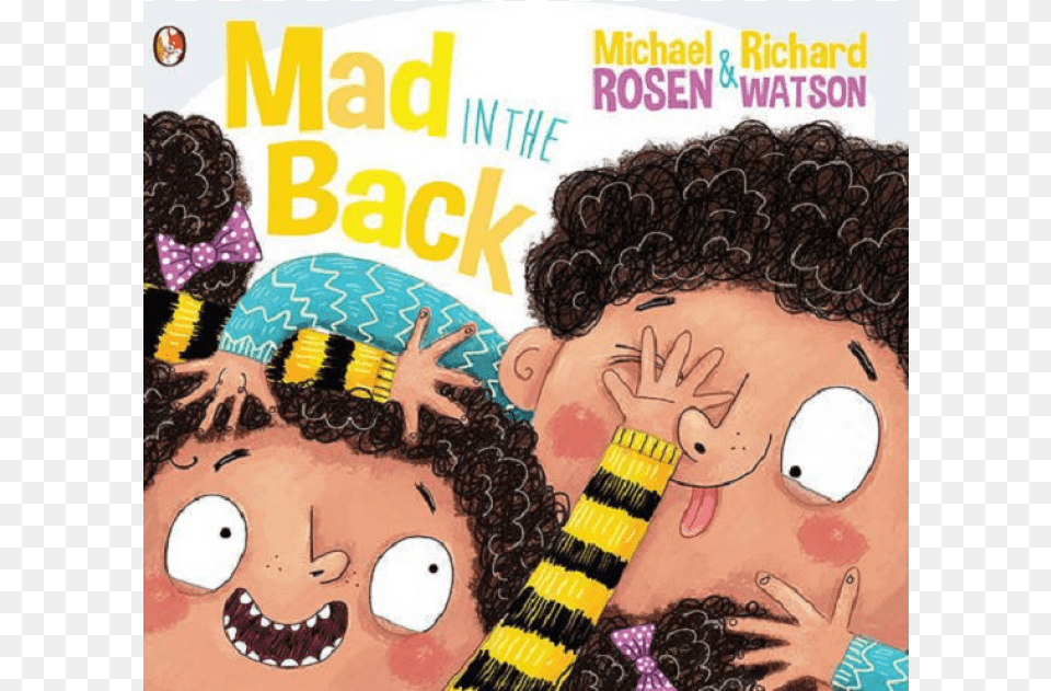 Mad In The Back By Michael Rosen, Publication, Book, Comics, Advertisement Free Png