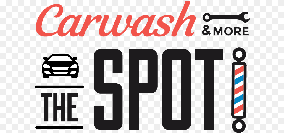 Maintain Your Ride At The Spot Car Wash Amp More Sign, License Plate, Transportation, Vehicle, Gas Pump Free Transparent Png