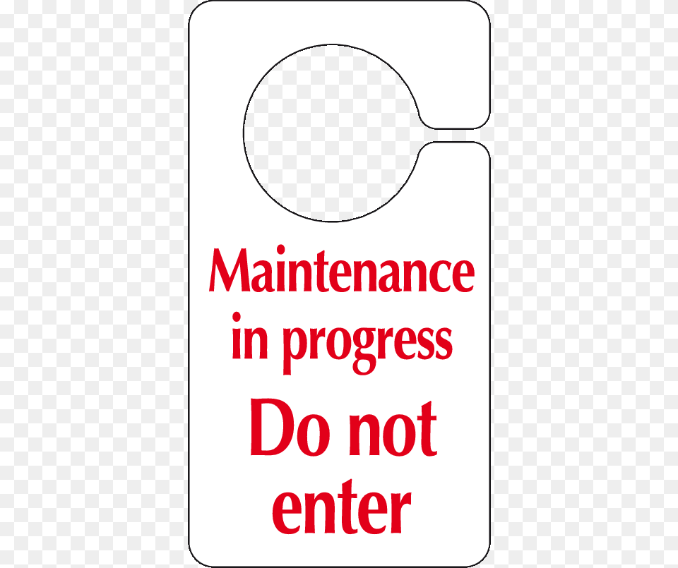 Maintenance In Progress Sign Do Not Enter Hook On The Door Sign, Cutlery, Spoon Png Image