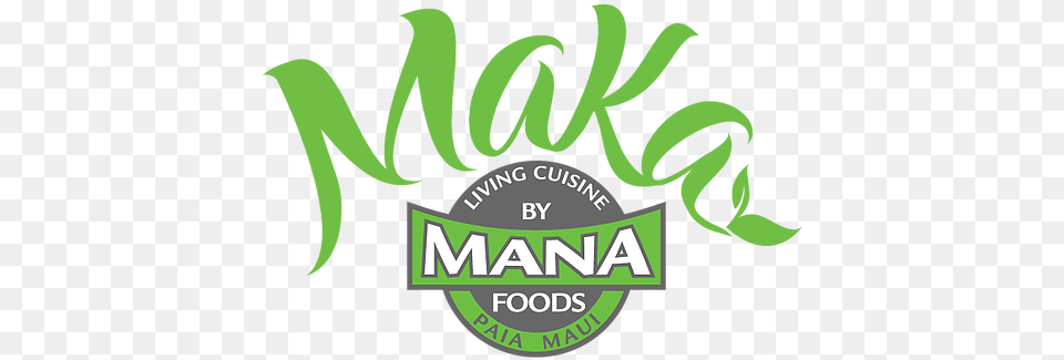 Maka By Mana Logo Mana Foods, Green, Dynamite, Weapon Free Transparent Png