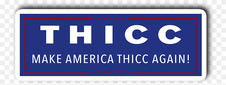 Make America Thicc Again Sticker Sign, License Plate, Transportation, Vehicle, Text Png Image