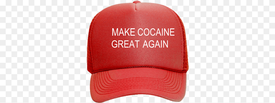 Make Cocaine Great Again Mesh Trucker Make Real Estate Great Again, Baseball Cap, Cap, Clothing, Hat Free Transparent Png