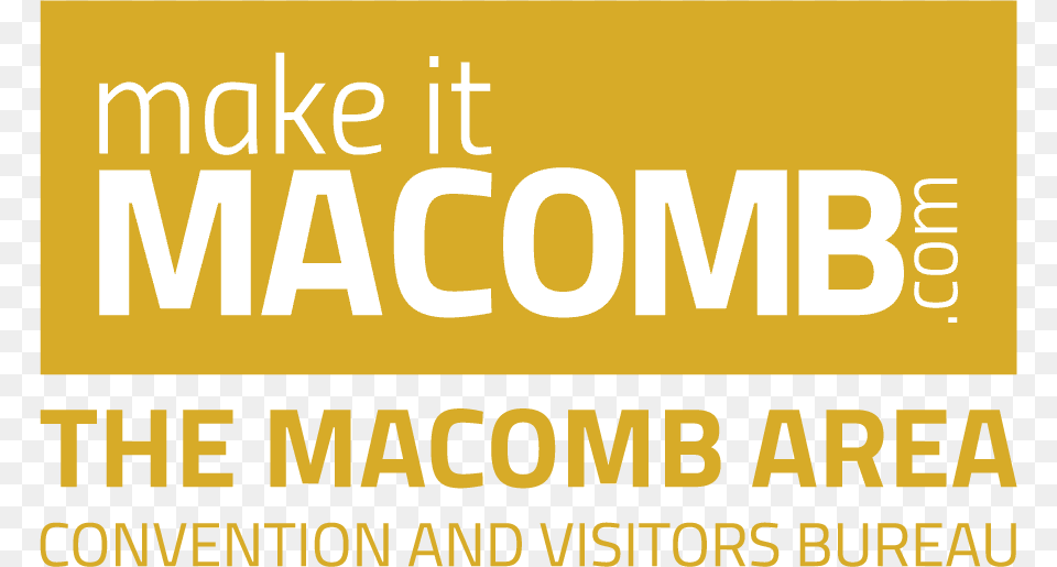 Make It Macomb Yellow Logo Poster, Advertisement, Scoreboard, Text Free Png