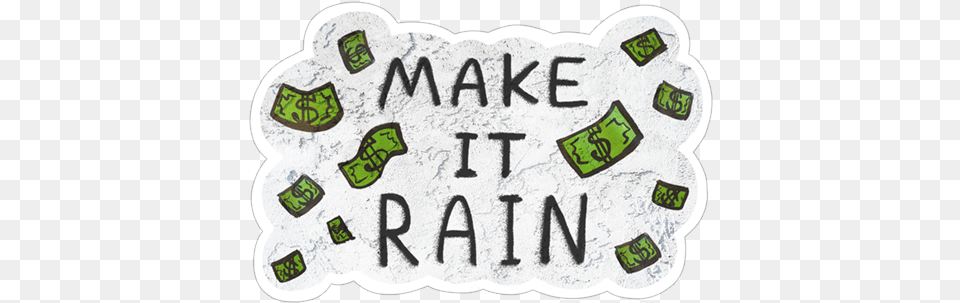 Make It Rain Illustration, Text, Food, Dessert, Cream Png