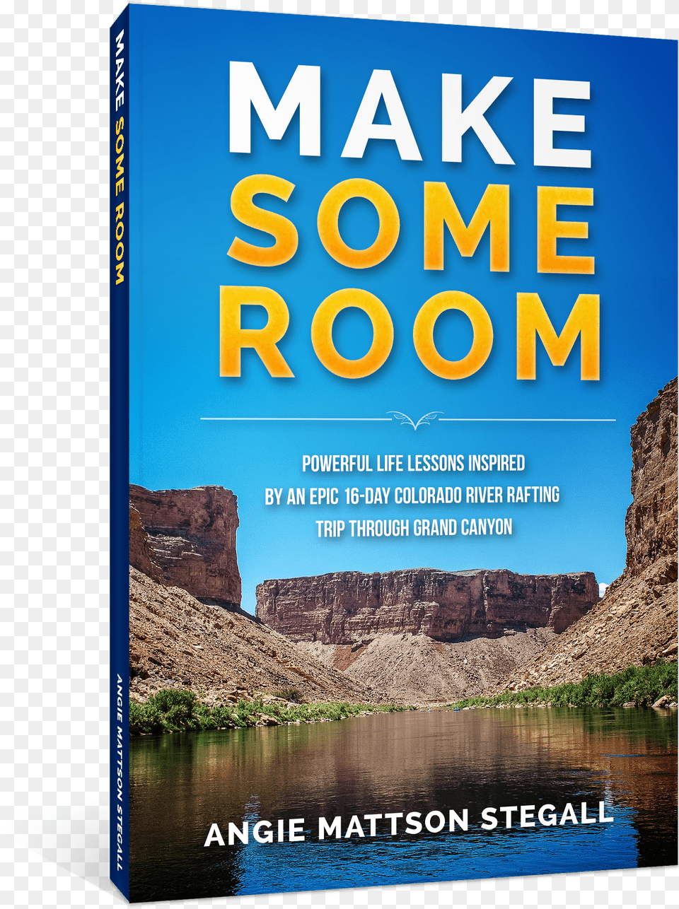 Make Some Room Intro Grand Canyon Hide Your Things Lock Your Car, Book, Publication, Advertisement, Outdoors Free Png Download