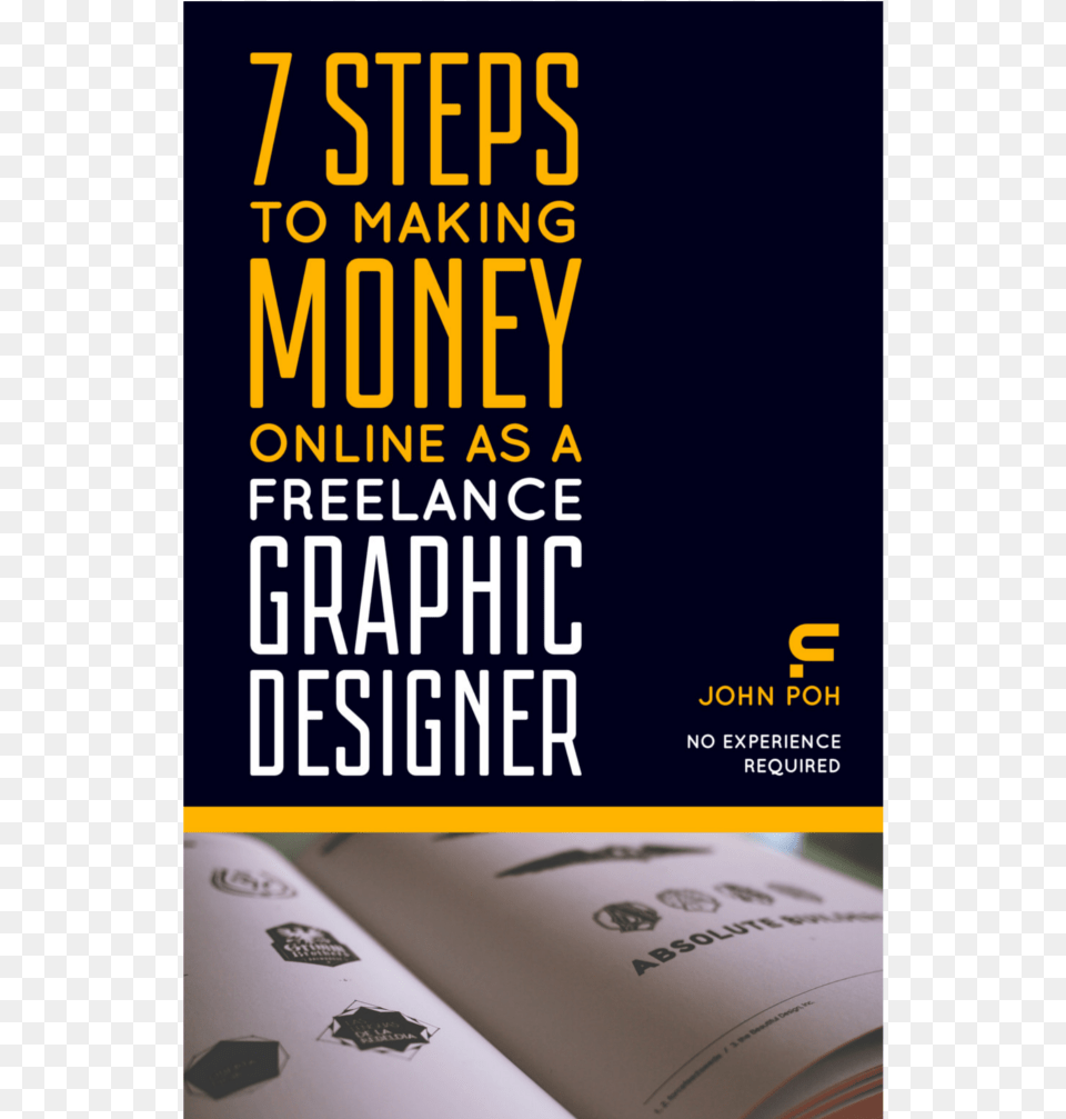Make Your First Paycheck In Just 7 Steps With My Guide 7 Steps To Making Money Online, Advertisement, Book, Poster, Publication Free Png Download