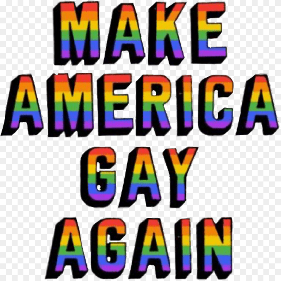 Makeamericagayagain Lgbt Pride Gay Freetoedit Make America Gay Again, Text, Dynamite, Weapon Free Transparent Png