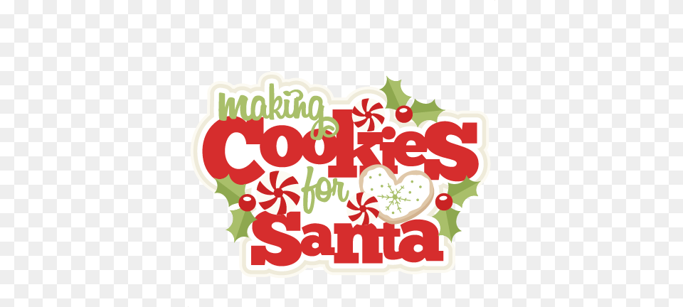 Making Cookies For Santa Title Scrapbook Clip Art Christmas Cookies For Santa Clip Art, Greeting Card, Mail, Envelope, Graphics Free Png