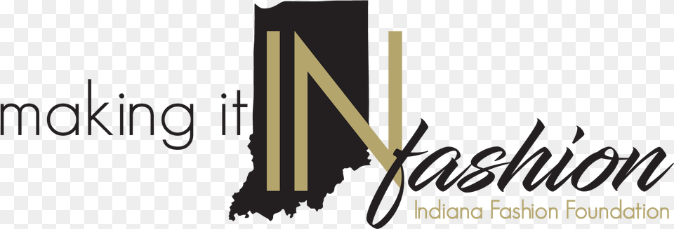 Making It In Fashion Indiana Department Of Transportation, Text, Book, Publication Png Image