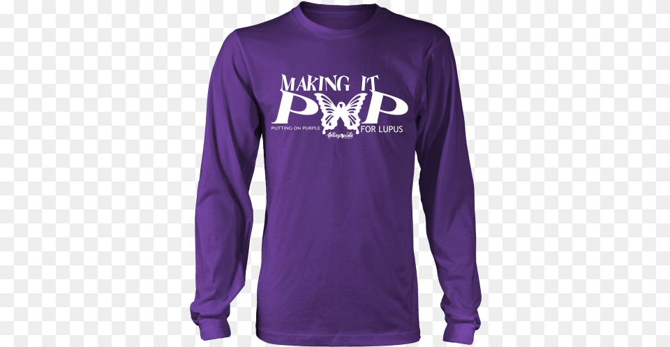 Making It Pop Lupus Awareness Long Sleeve T Shirt Lets Eat Trash And Get Hit, Clothing, Long Sleeve, T-shirt Png
