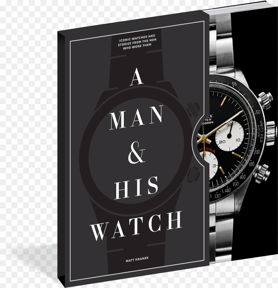 Man And His Watch, Arm, Body Part, Person, Wristwatch Free Png Download