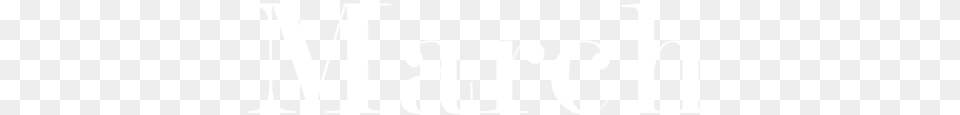 March, Text Free Transparent Png