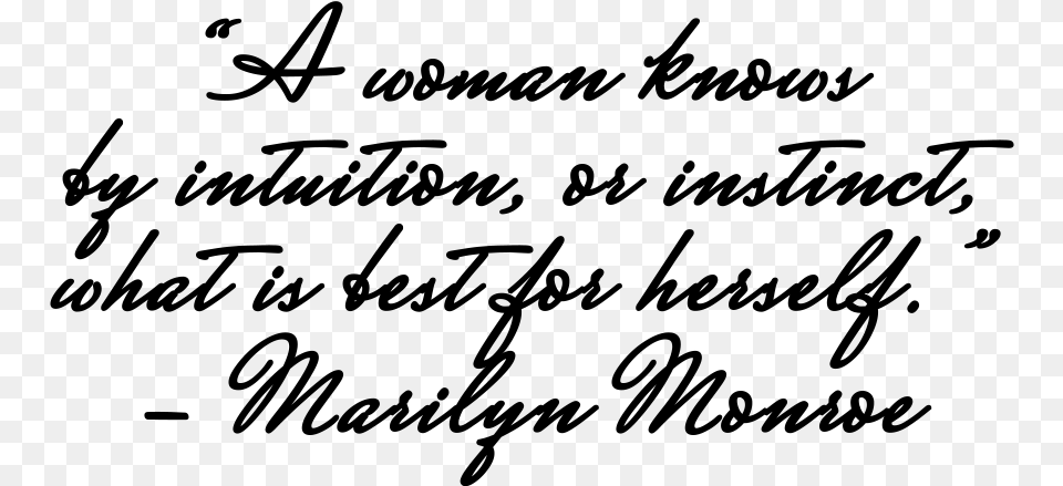 Marilyn Monroe Quote, Gray Free Png