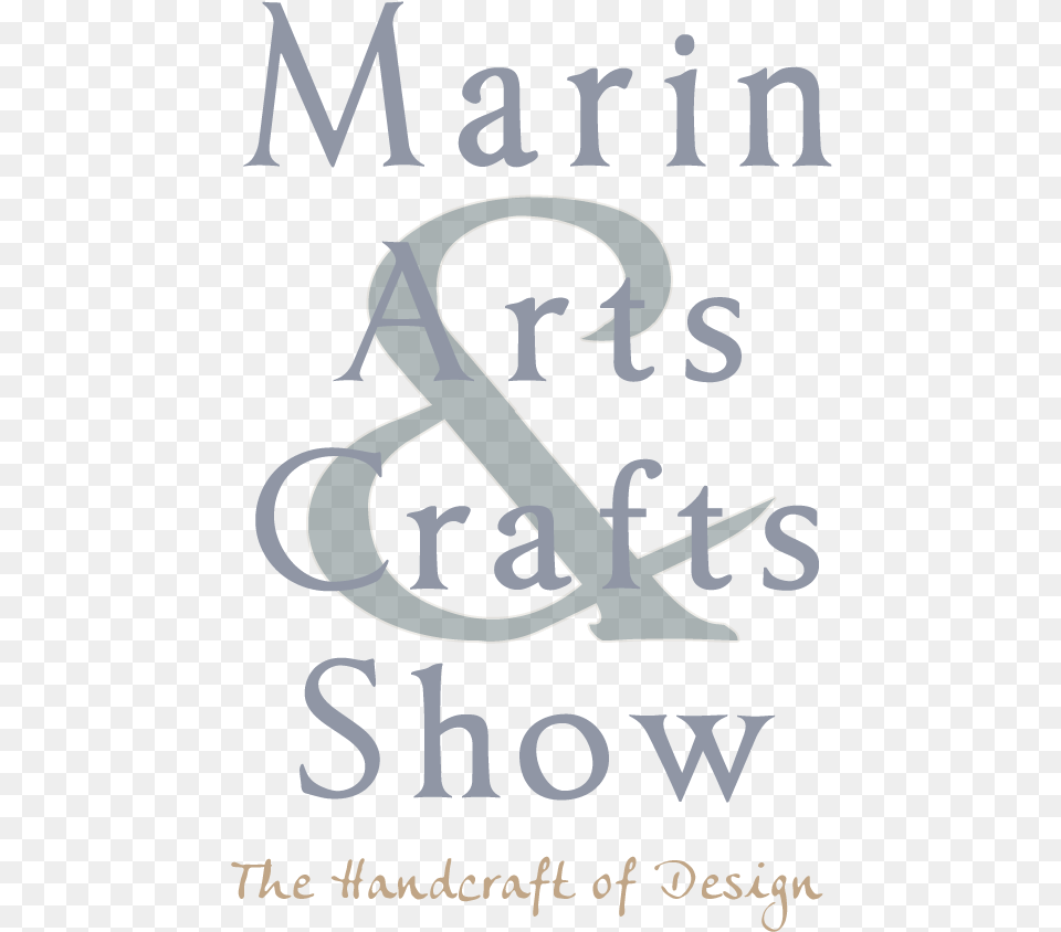 Marin Arts Amp Crafts Show Poster, Alphabet, Ampersand, Symbol, Text Free Transparent Png