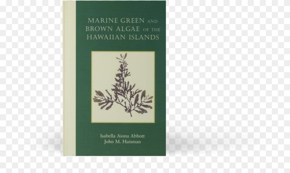 Marine Green And Brown Algae Of The Hawaiian Islands Juniper, Book, Publication, Plant Png