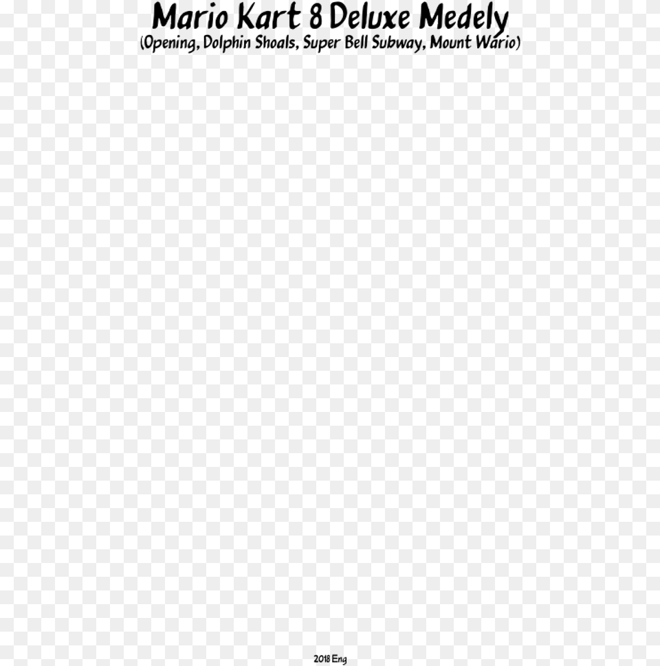 Mario Kart 8 Deluxe Medely Sheet Music For Piano Trumpet Patient, Gray Png Image