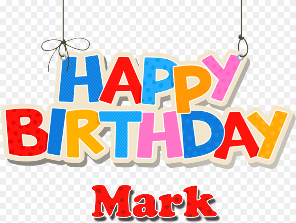 Mark Happy Birthday Name, Chandelier, Lamp, Text, Dynamite Png