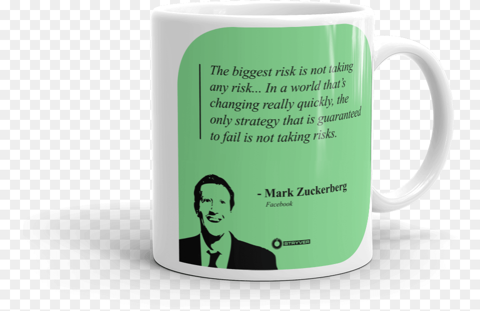 Mark Zuckerberg Guaranteed Failure Is Not Taking Risk Coffee Cup, Adult, Man, Male, Person Png