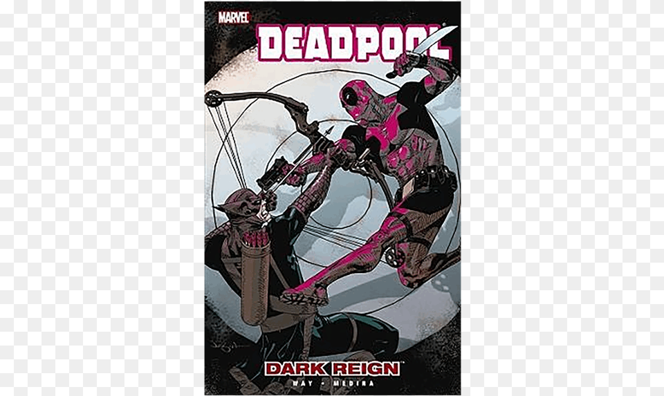 Marvel Deadpool Dark Reign Volume 2 Graphic Novel Deadpool Vol2 Dark Reign By Daniel Way, Weapon, Book, Publication Free Transparent Png