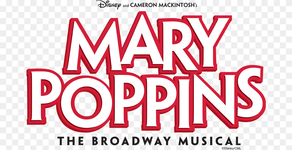 Mary Poppins Mary Poppins The Musical, Light, Dynamite, Weapon, Text Png Image