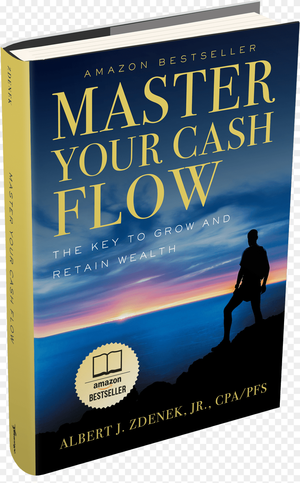 Master Your Cash Flow Al Zdenek, Book, Novel, Publication, Adult Free Png Download