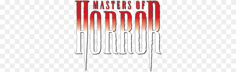 Masters Of Horror Image Masters Of Horror, Book, Publication, Text Png