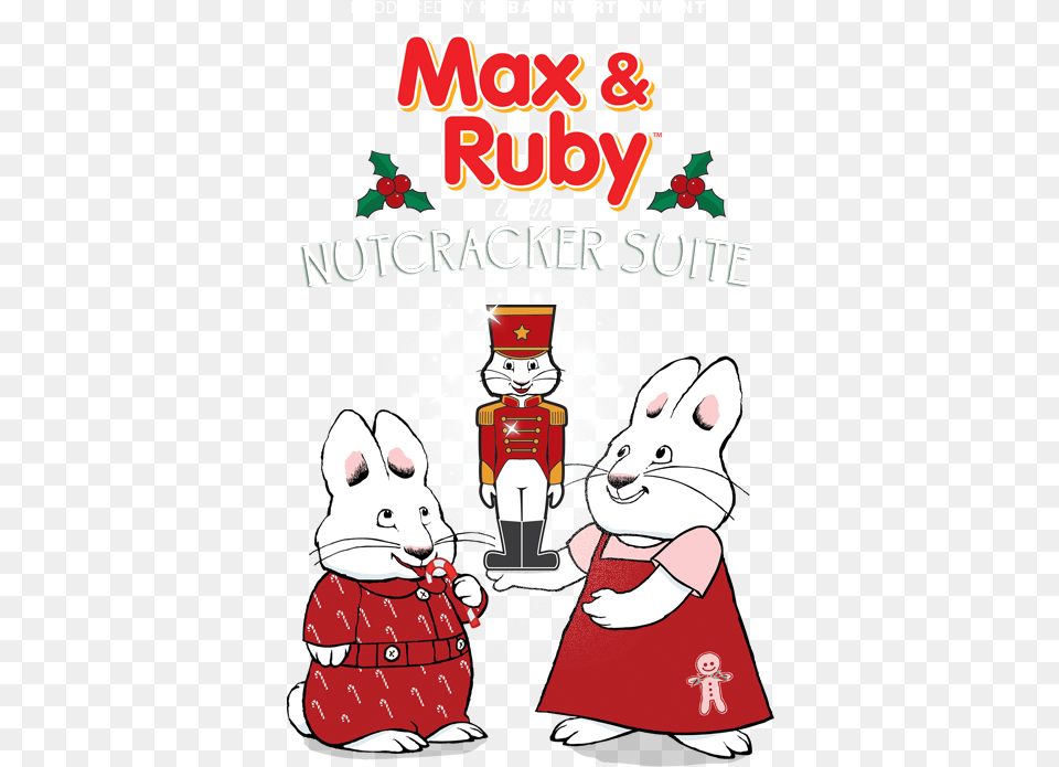 Max And Ruby Christmas Coloring Pages, Nutcracker, Advertisement, Poster, Person Free Transparent Png