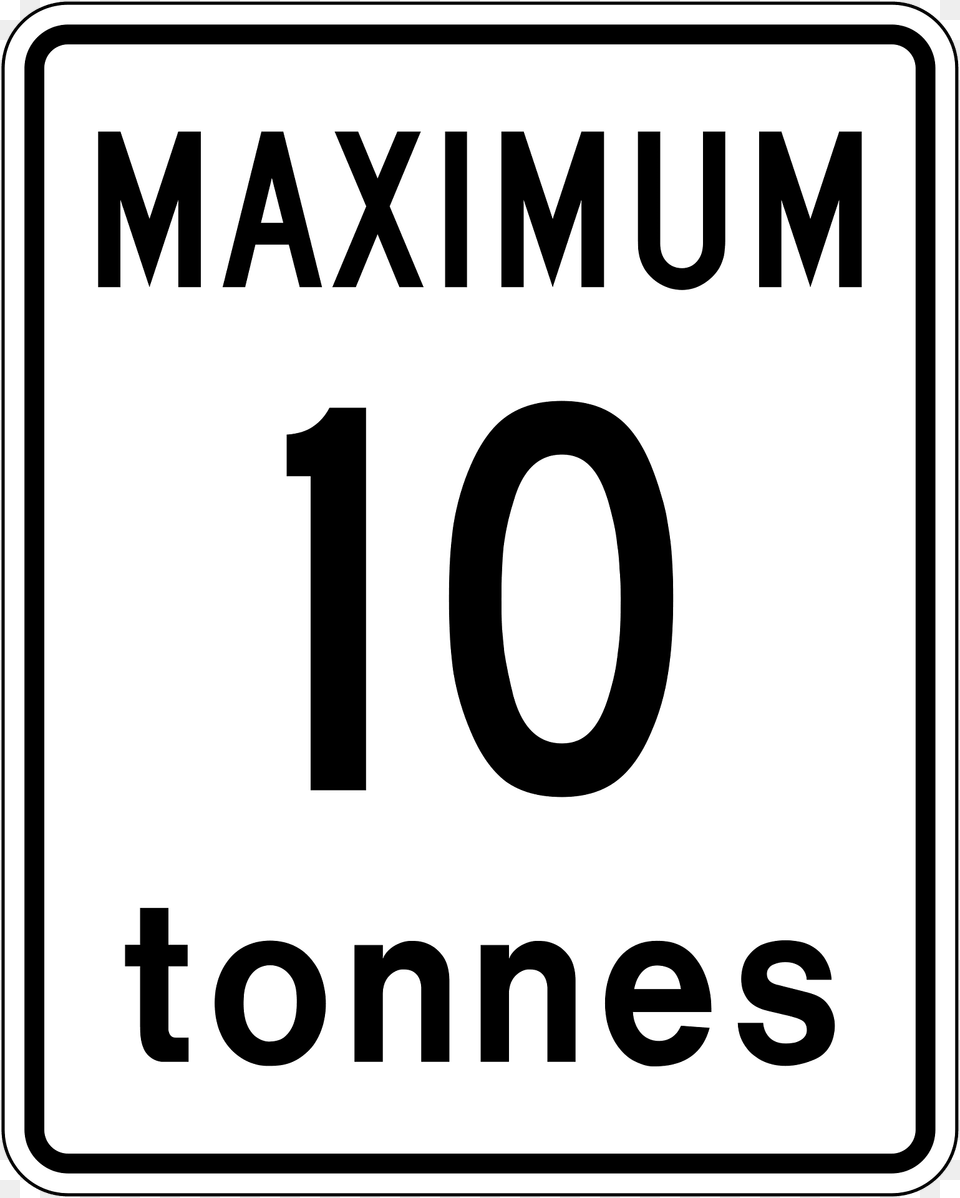 Maximum Weight Sign In Ontario Clipart, Symbol, Road Sign, Text Free Png Download