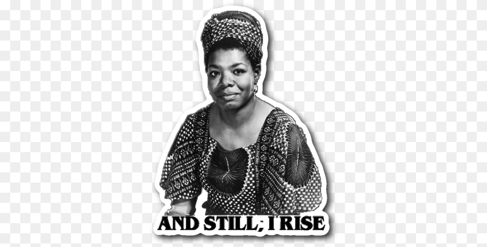 Maya Angelou Sticker Maya Angelou Quotes, Hat, Portrait, Clothing, Face Png