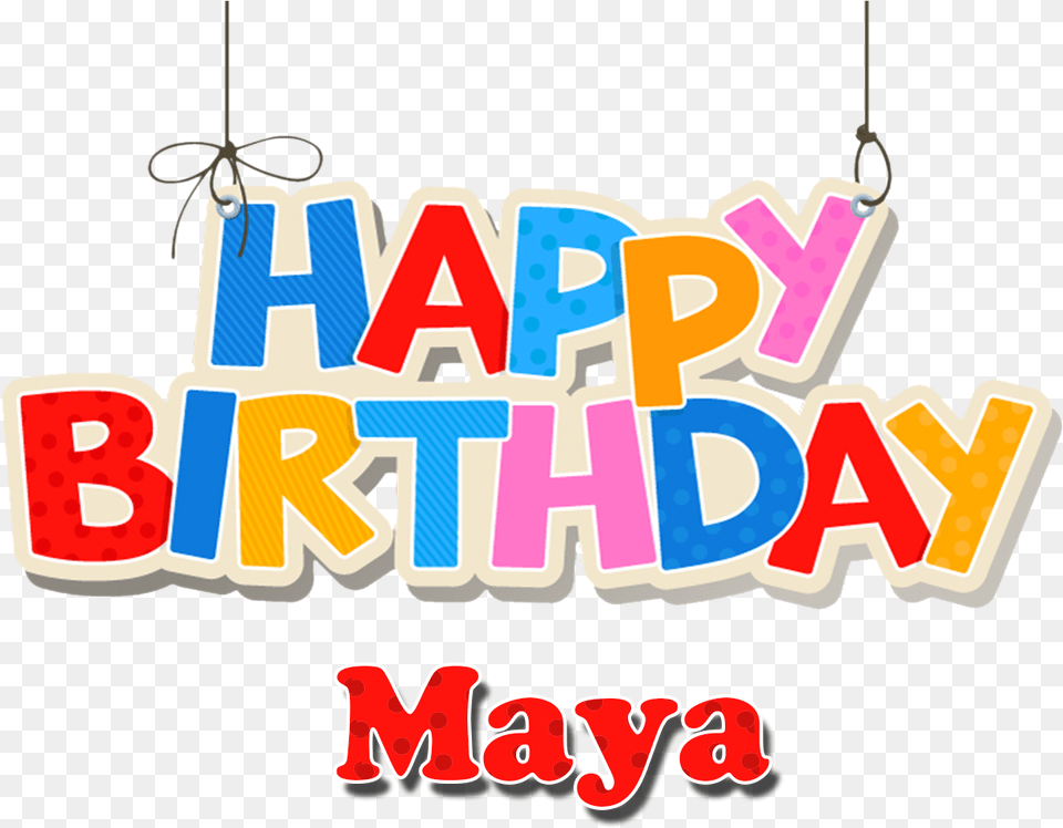 Maya Happy Birthday Name, Chandelier, Lamp, Dynamite, Weapon Free Png Download