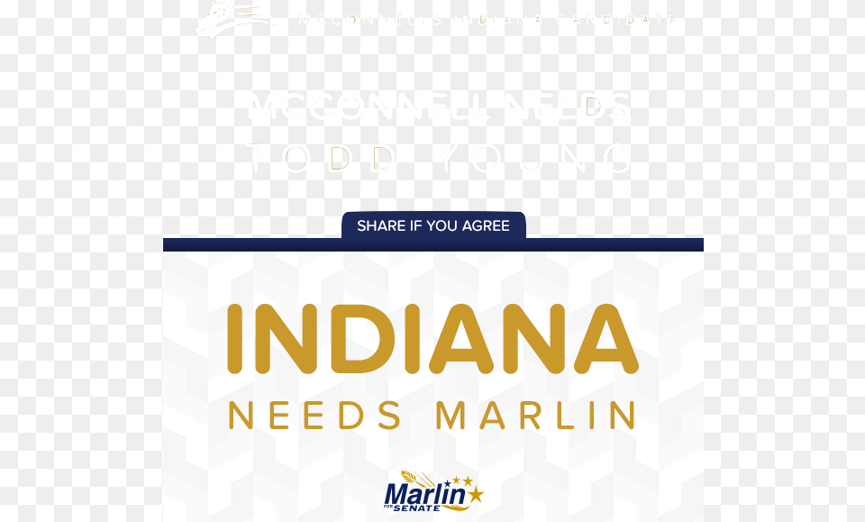 Mcconnell Needs Todd Young Indiana Needs Marlin Indiana Donor Network, Advertisement, Poster, Book, Publication Png