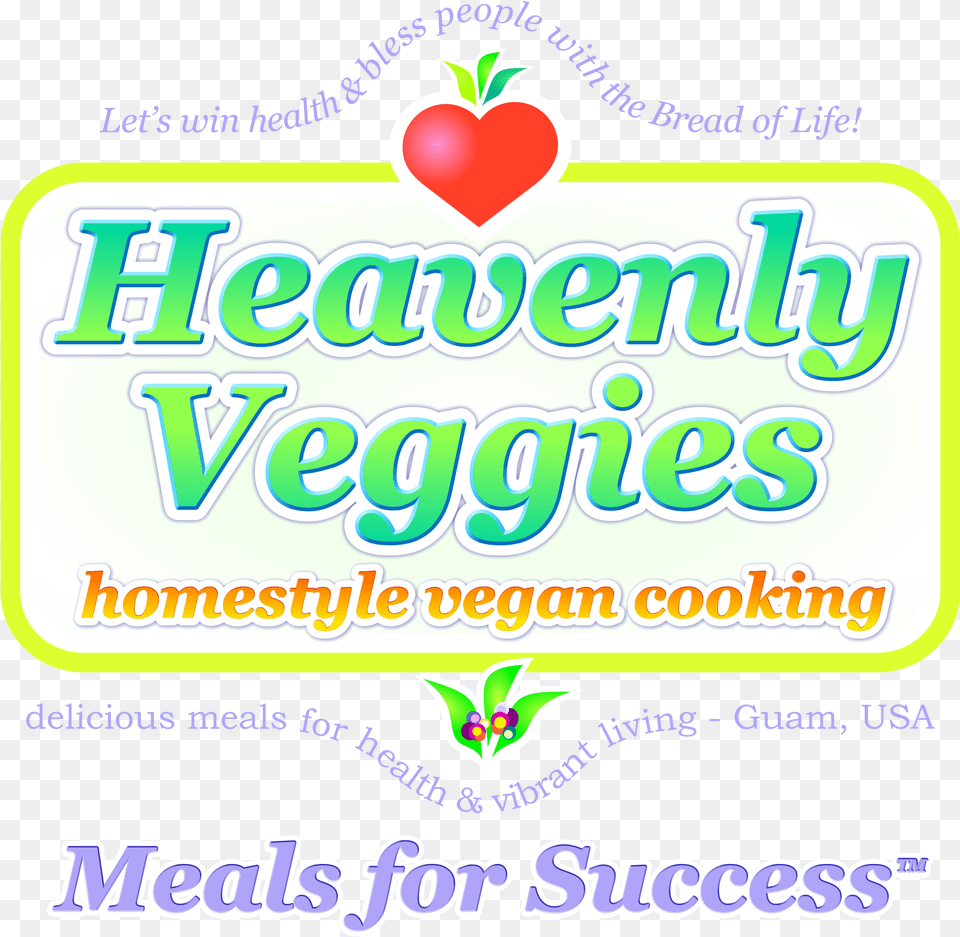 Meals For Success Heavenly Veggies Restaurant Guam, Food, Sweets, Advertisement Free Png