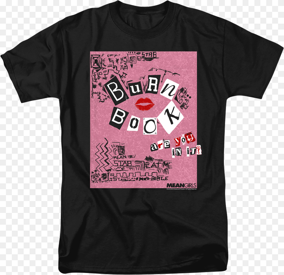 Mean Girls Burn Book T Shirt Burn Book Mean Girls, Clothing, T-shirt Free Transparent Png