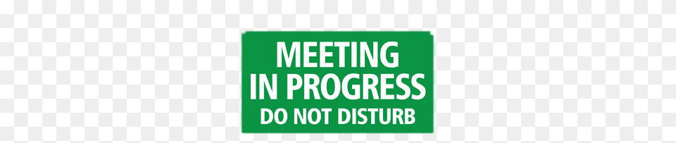 Meeting In Progress, Sign, Symbol, Text, Scoreboard Free Transparent Png