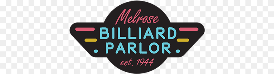 Melrose Billiard Parlor Est 1944 Love, Light, Scoreboard, Text Png