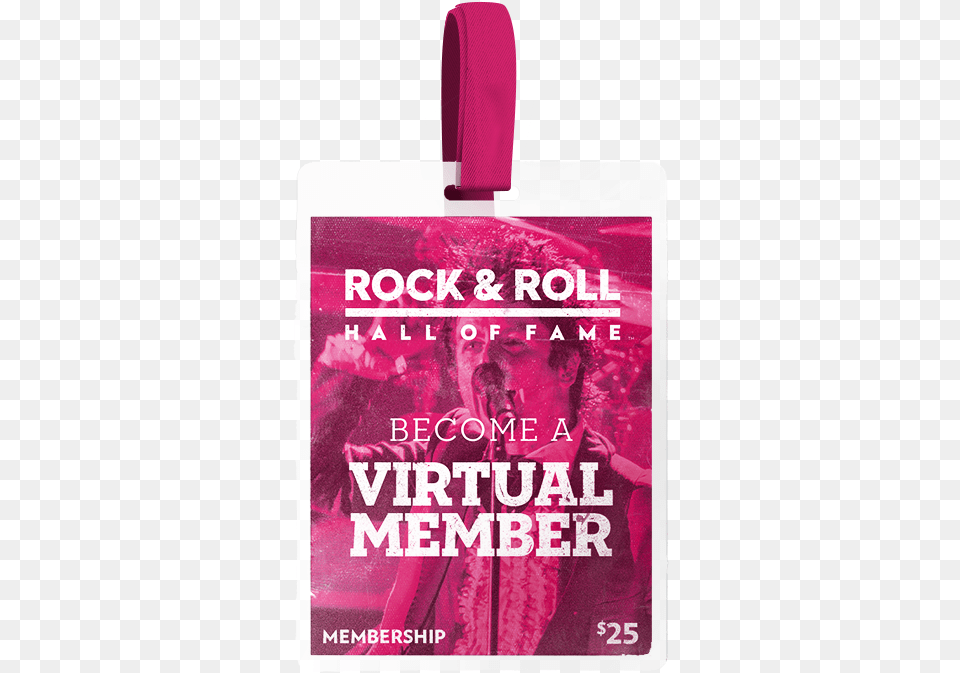 Membership Rock U0026 Roll Hall Of Fame Girly, Advertisement, Adult, Female, Person Free Transparent Png