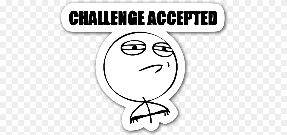 Memes Challenge Accepted Sticker Challenge Accepted Meme, Stencil, Face, Head, Person Free Transparent Png