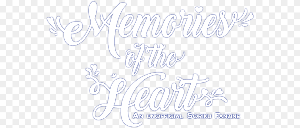 Memories Of The Heart Calligraphy, Handwriting, Text Free Transparent Png