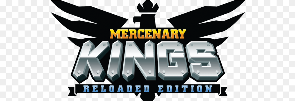 Mercenary Kings Reloaded Edition Coming Mercenary Kings Reloaded Edition Logo, Text Png Image
