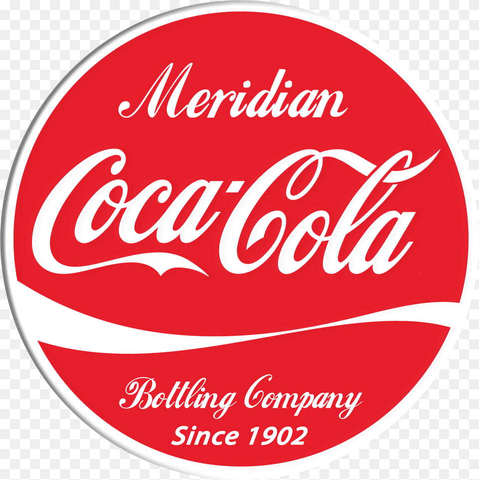 Meridian Coca Cola Bottling Company Since 1902 Coca Cola, Beverage, Coke, Soda, Food Png Image