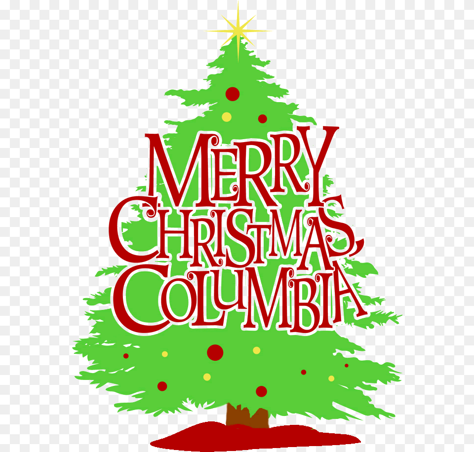 Merry Christmas Columbia Christmas Tree, Plant, Christmas Decorations, Festival, Christmas Tree Free Transparent Png