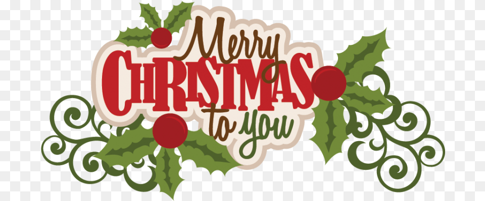 Merry Christmas To You Text Transparent Stickpng Christmas Text Transparent Background, Leaf, Plant, Art, Graphics Free Png