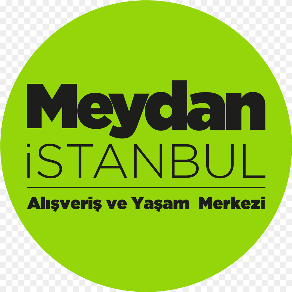 Meydan Stanbul Avm Meydan Stanbul Meydan Avm, Green, Logo, Sticker, Disk Png