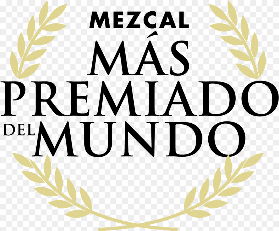 Mezcal Mas Premiado Del Mundo Illustration, Symbol, Emblem Free Transparent Png
